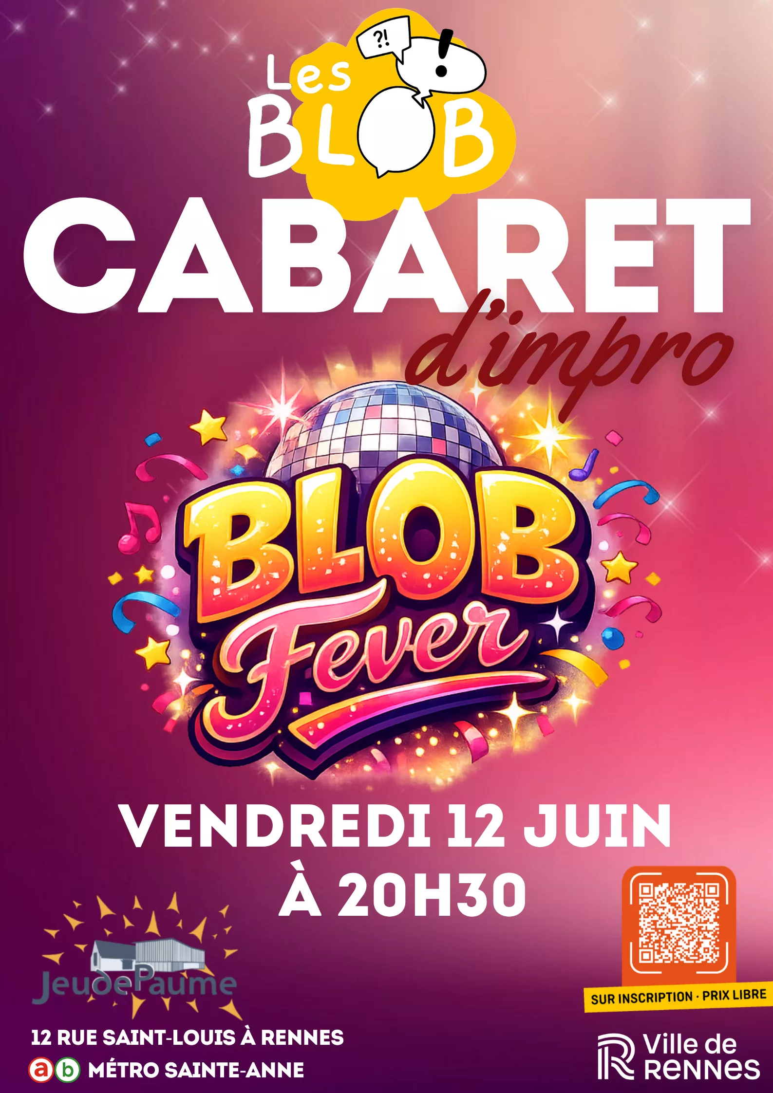 Cabaret d&rsquo;impro : Blob fever